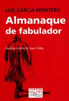 ALMANAQUE DE FABULADOR | 9788483109199 | GARCIA MONTERO, LUIS