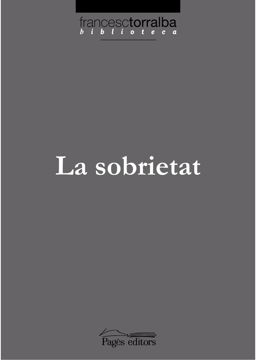 SOBRIETAT LA | 9788497796163 | TORRALBA, FRANCESC