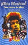 MAS MADERA UNA HISTORIA DEL ROCK | 9788496326088 | SATUE FRANCISCO J