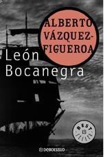 LEON BOCANEGRA (BUTXACA) | 9788497596626 | VAZQUEZ-FIGUEROA, ALBERTO