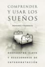 COMPRENDER Y USAR LOS SUEÑOS | 9788427027770 | CARRANZA, ARMANDO