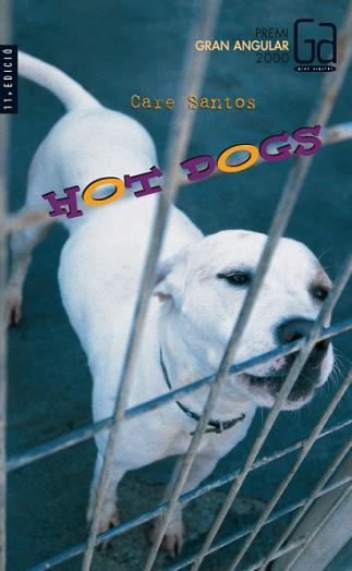 HOT DOGS (CATALA) (GA 118) | 9788466100960 | SANTOS, CARE