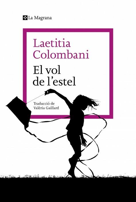 VOL DE L'ESTEL | 9788410009790 | COLOMBANI, LAETITIA