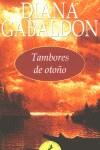 TAMBORES DE OTOÑO (LETRAS DE BOLSILLO) | 9788478886890 | GABALDON, DIANA
