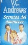 SECRETOS DEL AMANECER | 9788401497605 | ANDREWS, V. C.