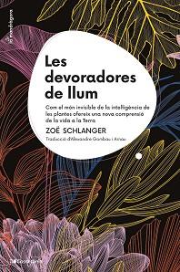 DEVORADORES DE LLUM | 9788413564821 | SCHLANGER, ZOË