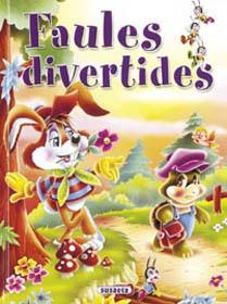 FAULES DIVERTIDES | 9788430539802 | SUSAETA