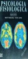 PSICOLOGIA FISIOLOGICA | 9788476159279 | ROSENZWEIG, MARK