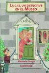 LUCAS UN DETECTIVE EN EL MUSEO | 9788484880462 | STURGIS, ALEXANDER