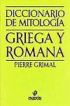 DICCIONARIO DE MITOLOGIA GRIEGA Y ROMANA (RUSTEGA) | 9788475091662 | GRIMAL, PIERRE
