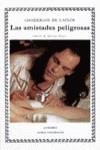 AMISTADES PELIGROSAS, LAS (LU) | 9788437608334 | LACLOS, PIERRE-AMBROISE-FRANçOIS, CHODER