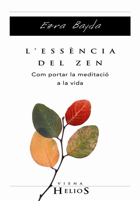 ESSENCIA DEL ZEN L' | 9788483302880 | BAYDA EZRA