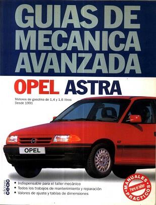 OPEL ASTRA GUIAS DE MECANICA AVANZADA | 9788432912122 | RBA REALIZACIONES EDITORIALES