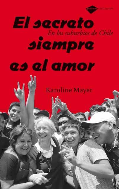 SECRETO SIEMPRE ES EL AMOR EL | 9788496981140 | MAYER, KAROLINE