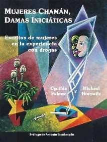 MUJERES CHAMAN DAMAS INICIATICAS | 9788492100132 | PALMER, CYNTHIA