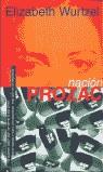 NACION PROZAC (BUTXACA) | 9788466302340 | WURTZEL, ELIZABETH