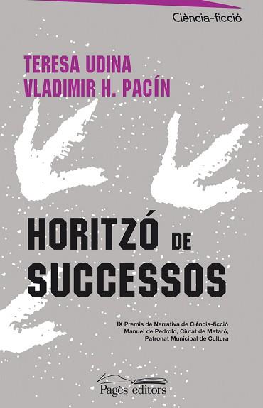 HORITZO DE SUCCESSOS | 9788497795579 | UDINA, TERESA / PACIN, VLADIMIR H.
