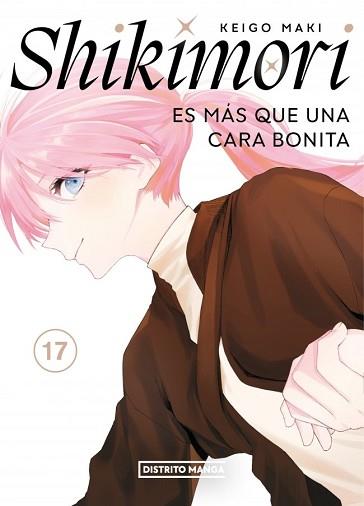 SHIKIMORI ES MÁS QUE UNA CARA BONITA 17 (SHÔNEN) | 9788419819963 | MAKI, KEIGO