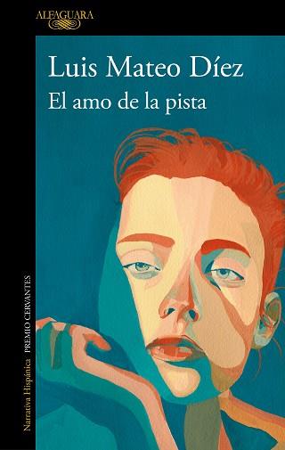 AMO DE LA PISTA | 9788420477244 | DÍEZ, LUIS MATEO