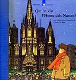 QUI HA VIST L'HOME DELS NASSOS -POPULAR- | 9788424614928 | BOSCH, ISAAC / SARDANS, ANNABEL