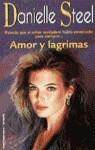 AMOR Y LAGRIMAS (BUTXACA) | 9788427022706 | STEEL, DANIELLE
