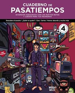 CUADERNO DE PASATIEMPOS N.º 4 | 9788441552005 | WILLIS, BRUSH