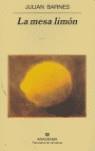 MESA LIMON LA | 9788433970688 | BARNES, JULIAN