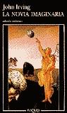 NOVIA IMAGINARIA, LA | 9788483100172 | IRVING, JOHN