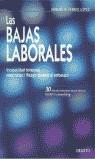 BAJAS LABORALES, LAS | 9788423417957 | FERRER LOPEZ, MIGUEL A.