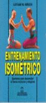 ENTRENAMIENTO ISOMETRICO | 9788480190541 | KIRSCH, LOTHAR M.
