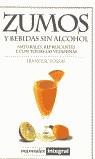 ZUMOS Y BEBIDAS SIN ALCOHOL | 9788479015497 | FOSSAS, FRANCESC
