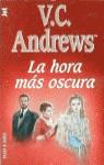 HORA MAS OSCURA, LA | 9788401497933 | ANDREWS, V. C.