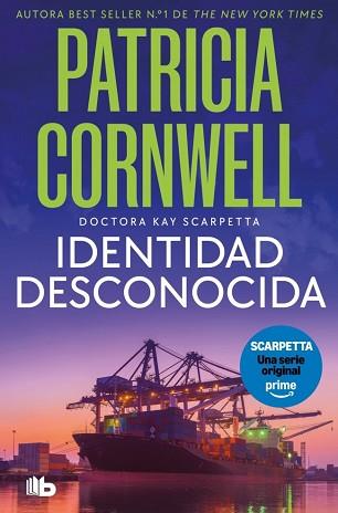 IDENTIDAD DESCONOCIDA (DOCTORA KAY SCARPETTA 10) | 9791388147227 | CORNWELL, PATRICIA