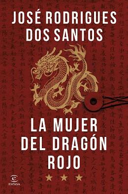 MUJER DEL DRAGÓN ROJO | 9788467077445 | RODRIGUES DOS SANTOS, JOSÉ