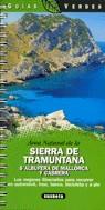 SIERRA DE TRAMUNTANA S'ALBUFERA DE MALLORCA Y CABRERA GUIAS | 9788430591428 | VARIS