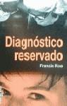 DIAGNOSTICO RESERVADO (JET) | 9788401475245 | ROE, FRANCIS