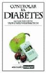 CONTROLAR LA DIABETES | 9788479014643 | VARIS