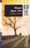 BELLS CAMINS, ELS (CANGUR) | 9788429749175 | MARTI I POL, MIQUEL