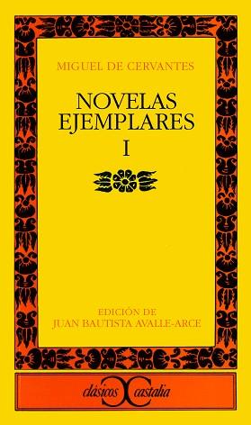 NOVELAS EJEMPLARES VOL.1 (CC 120) | 9788470393938 | CERVANTES SAAVEDRA, MIGUEL DE