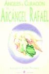 ARCANGEL RAFAEL, EL | 9788495513113 | PROPHET, ELIZABETH CLARE
