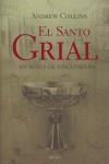 SANTO GRIAL EL ( EN BUSCA DE UNA LEYENDA ) | 9788445080054 | COLLINS, ANDREW