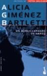 BARCO CARGADO DE ARROZ UN | 9788408058335 | GIMENEZ BARTLETT, ALICIA
