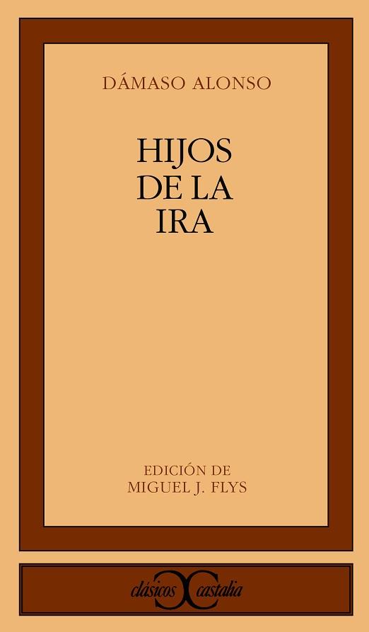 HIJOS DE LA IRA | 9788470394751 | ALONSO, DAMASO