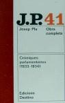 CRONIQUES PARLAMENTARIES 1933-1934 OBRA COMPLETA Nº 41 | 9788423312184 | PLA, JOSEP