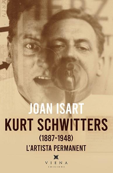 KURT SCHWITTERS | 9788418908842 | ISART, JOAN