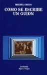 COMO SE ESCRIBE UN GUION | 9788437607641 | CHION, MICHEL