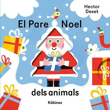 PARE NOEL DELS ANIMALS | 9791387686499 | DEXET, HECTOR