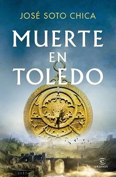 MUERTE EN TOLEDO | 9788467082678 | SOTO CHICA, JOSE