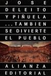 TAMBIÉN SE DIVIERTE EL PUEBLO | 9788420603513 | DELEITO PIÑUELA, JOSE
