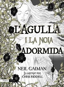 L'AGULLA I LA NOIA ADORMIDA | 9788497879927 | GAIMAN, NEIL